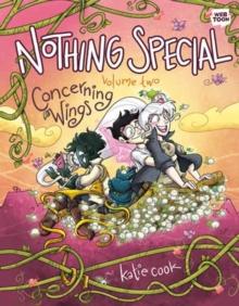 Nothing Special, Volume Two : Concerning Wings A Graphic Novel