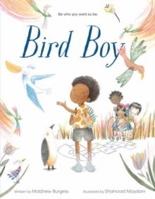 Bird Boy : (An Inclusive Children's Book)