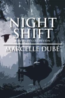 Night Shift: A Mystery Collection