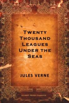 Twenty Thousand Leagues Under the Seas