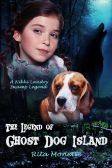 The Legend of Ghost Dog Island