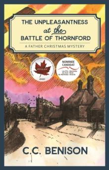 The Unpleasantness at the Battle of Thornford : A Father Christmas Mystery