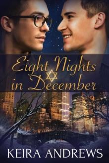 Eight Nights in December : Love at the Holidays