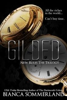 Gilded : New Rules Trilogy, #2