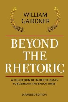 BEYOND THE RHETORIC : Expanded Edition