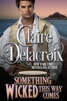 Something Wicked This Way Comes : A Regency Romance