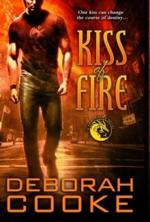 Kiss of Fire : A Dragonfire Novel