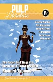 Pulp Literature Spring 2023 : Issue 38