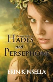 Olympian Confessions : Hades & Persephone