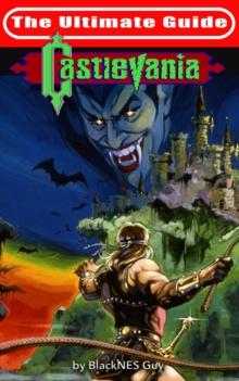 NES Classic : The Ultimate Guide to Castlevania