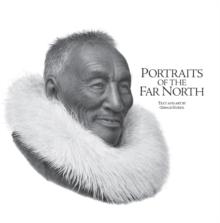 Portraits of the Far North