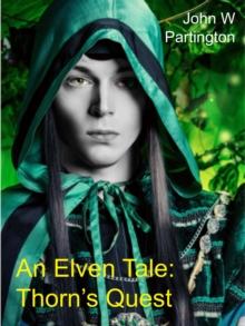 Elven Tale: Thorn's Quest