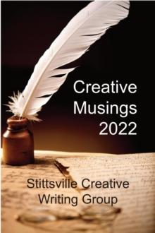 Creative Musings 2022 : SCWG Creative Musings, #6