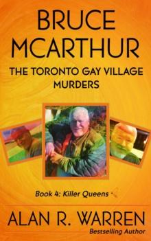 Bruce McArthur : The Toronto Gay Village Murders