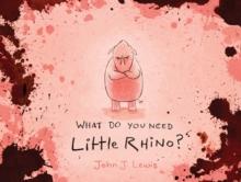 What Do You Need, Little Rhino?