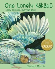 One Lonely Kakapo : A New Zealand Counting Book