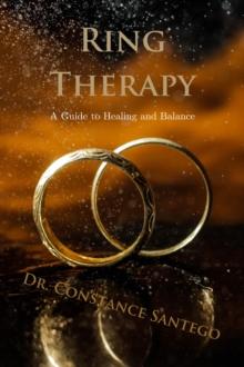 Ring Therapy: A Guide to Healing and Balance