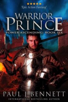 Warrior Prince : An Epic Military Fantasy Novel