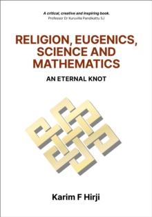 Religion, Eugenics, Science And Mathematics