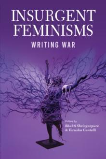 Insurgent Feminisms: Writing War