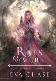 Rats of Murk : Bound to the Fae - Books 7-9