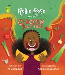 Rollie Rose and the Chicken Patties