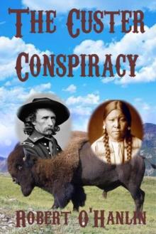 Custer Conspiracy