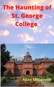 Haunting of St. George College