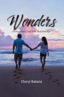 Wonders : Poems about Love and Relationships