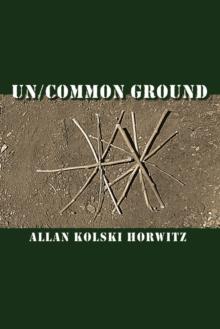 Un/Common Ground