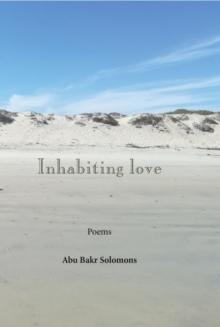 Inhabiting Love