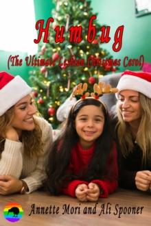 Humbug: The Ultimate Lesbian Christmas Carol