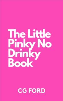 Little Pinky No Drinky Book