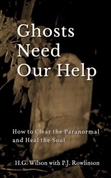 Ghosts Need Our Help