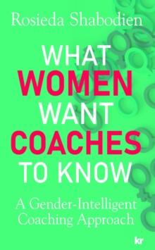 What Women Want Coaches to Know