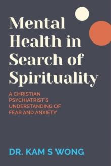 Mental Health in Search of Spirituality