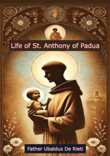 Life of St. Anthony of Padua