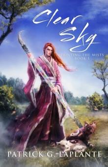 Clear Sky : Book 1 of Painting the Mists