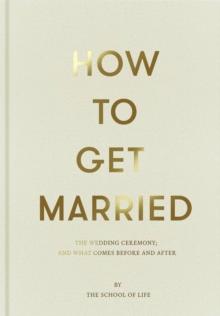 How to Get Married