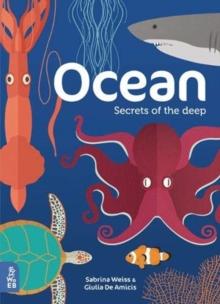 Ocean : Secrets of the Deep