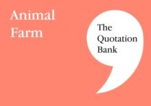 The Quotation Bank : Animal Farm GCSE Revision and Study Guide for English Literature 9-1