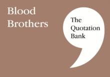 The Quotation Bank : Blood Brothers GCSE Revision and Study Guide for English Literature 9-1