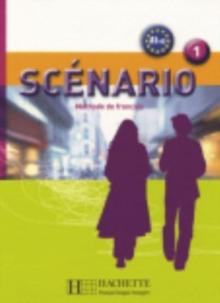 Scenario : Livre de l'eleve + CD-audio 1