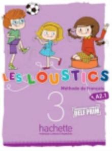 Les Loustics : Livre de l'eleve 3