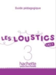 Les Loustics : Guide pedagogique 3