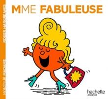 Collection Monsieur Madame (Mr Men & Little Miss) : Madame fabuleuse