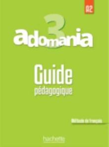 Adomania : Guide pedagogique 3