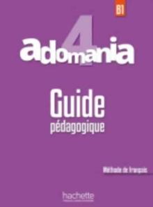 Adomania : Guide pedagogique 4