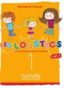 Les Loustics 6 niveaux : Livre de l'eleve + cahier d'activites 1 (A1.1) + C