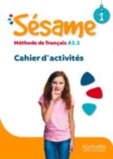 Sesame : Cahier d'activites 1